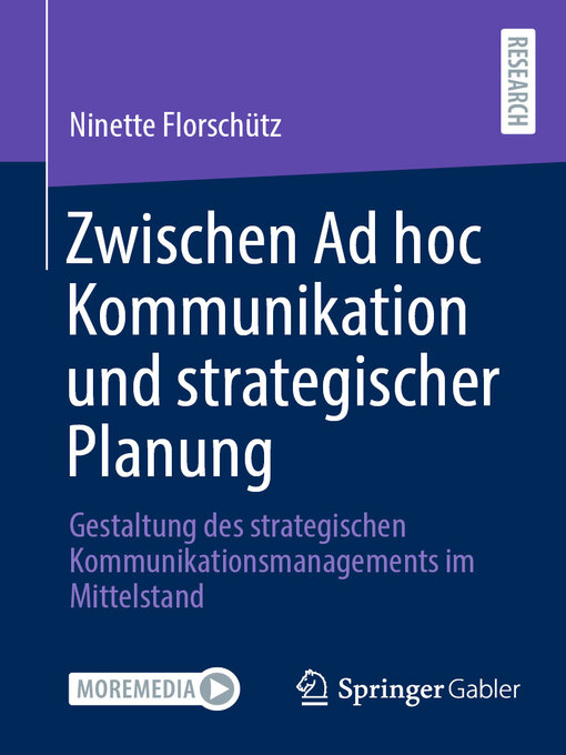 Title details for Zwischen Ad hoc Kommunikation und strategischer Planung by Ninette Florschütz - Available